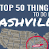 Top 50 Things to Do in Nashville #infographic