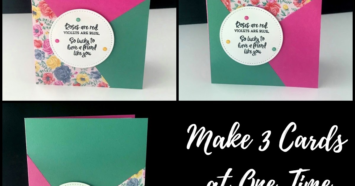 Make 3 Cards at One Time!