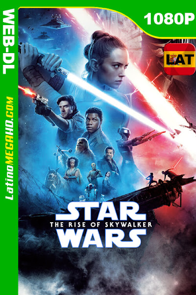 Star Wars: Episodio IX – El ascenso de Skywalker (2019) Latino HD WEB-DL 1080P ()