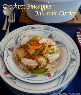 Crockpot Pineapple Balsamic Chicken, simple to prepare but full of flavor | Recipe developed by www.BakingInATornado.com | #recipe #dinner
