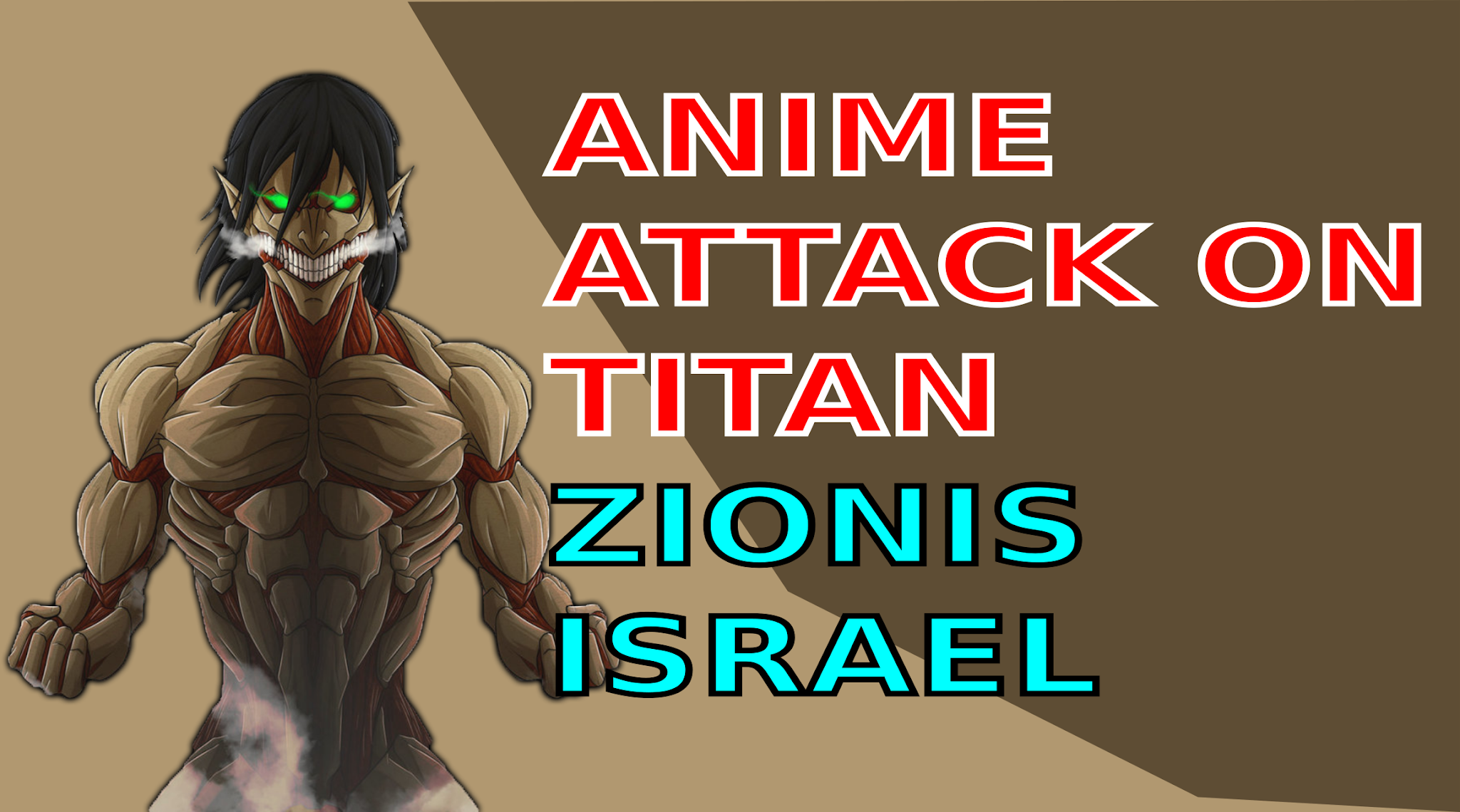 Anime Attack On Titan shingeki no kyojin Zionis Israel