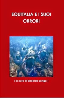 EQUITALIA E I SUOI ORRORI