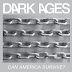 Dark Ages - Can America Survive?: A 10 Year Anniversary Essay