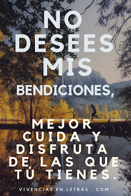 Deja de desear lo que tengo disfruta de tu vida