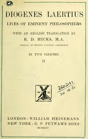 diogenes laertius lives of eminent philosophers loeb diogenes laertius lives of eminent philosophers loeb