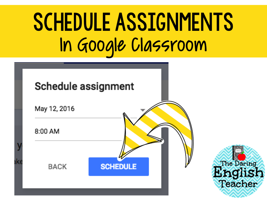 schedule assignment in google classroom