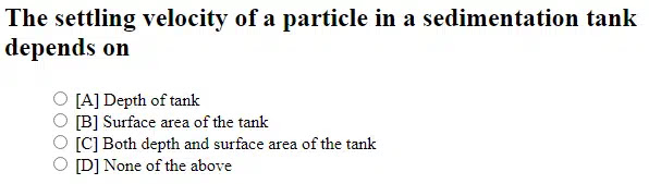 The settling velocity of a particle in a sedimentation tank depends on