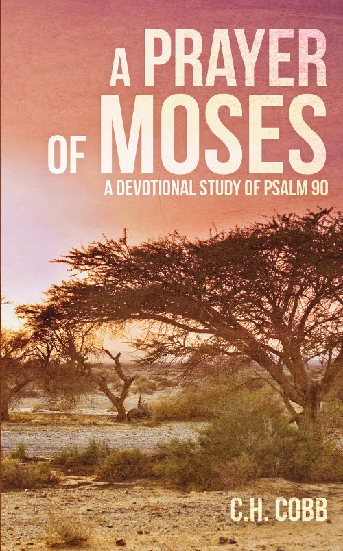 A Prayer of Moses