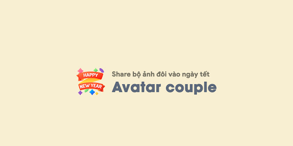 Share bộ avatar đôi vào ngày tết dành cho mạng xã hội năm 2022