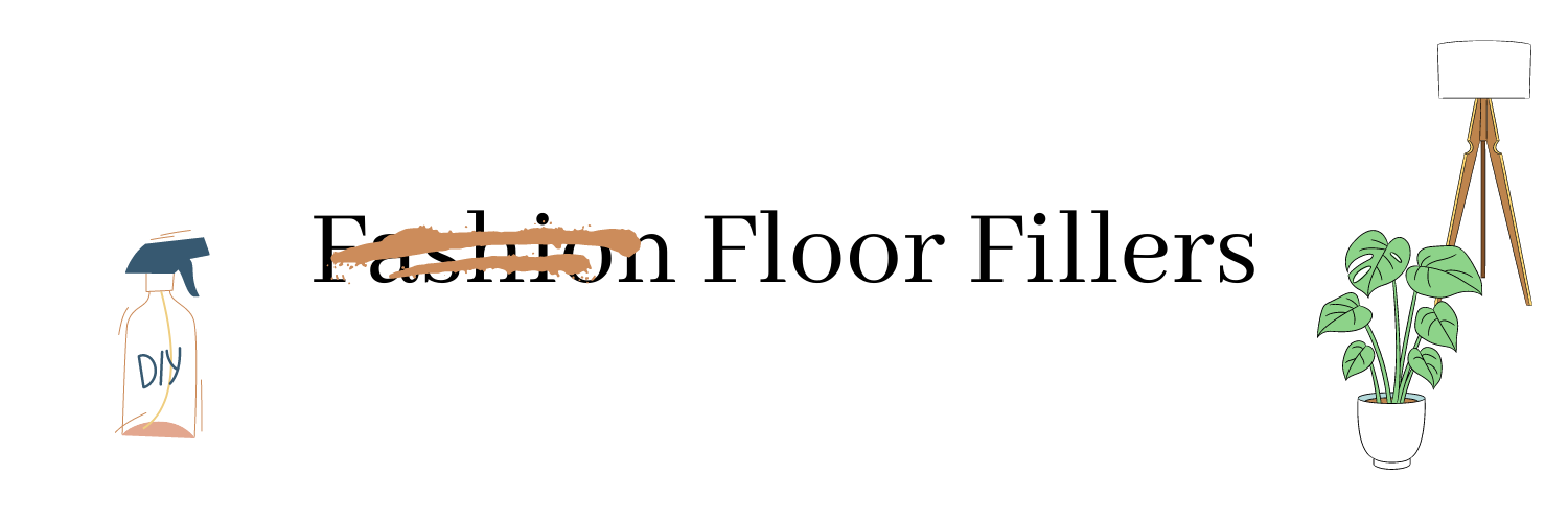 Fashion Floor Fillers