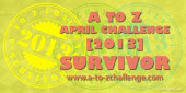 A to Z April 2013 Blogging Survivor
