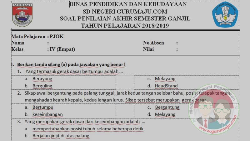 Bank Soal PJOK Kelas 4 Semester 1 (Revisi 2018) Bank Soal PJOK Kelas 4 Semester 1 (Revisi 2018)