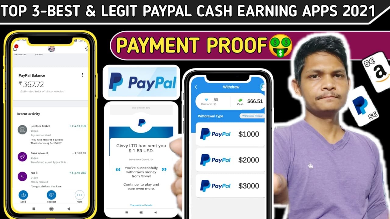 Top 3 Best & Legit Paypal Cash Earning Apps With Payment Top 3 Best & Legit Paypal Cash Earning Apps With Payment