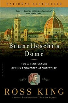 Brunelleschi's Dome TOP 30 BOOKS MUST READ BY ENGINEERING STUDENTS