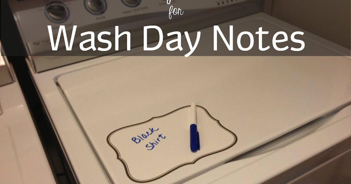The Prudent Pantry: Use a Dry Erase Decal for Wash Day Notes