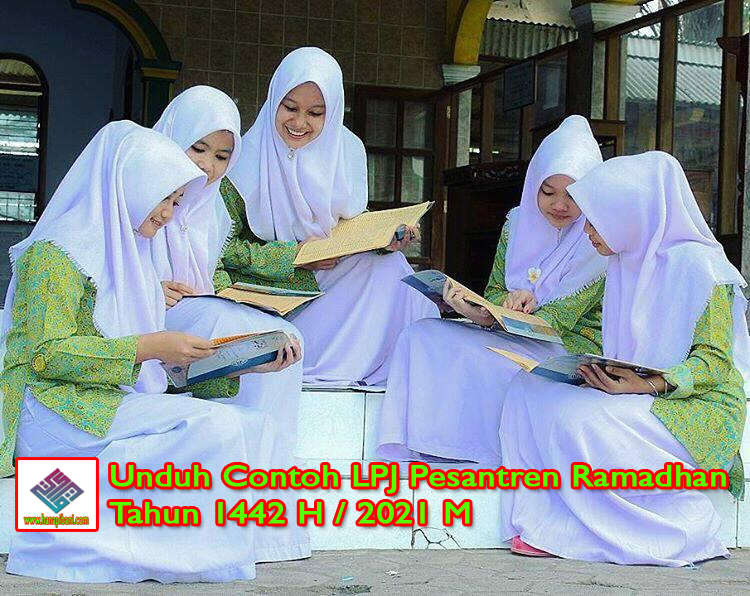 √ √ Unduh Contoh LPJ Pesantren Ramadhan Tahun 1442 H / 2021 M √ √ Unduh Contoh LPJ Pesantren Ramadhan Tahun 1442 H / 2021 M