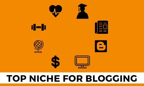 Top 5 Niche for Blogging Niche