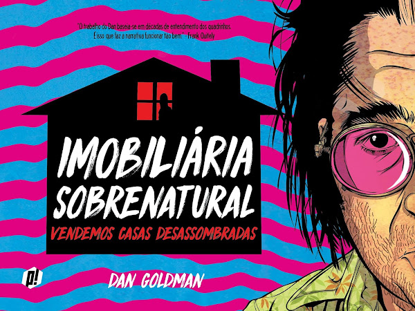 Resenha: Imobiliária Sobrenatural - Vendemos casas desassombradas - Dan Goldman