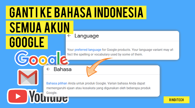 Cara ganti ke bahasa Indonesia di semua akun google