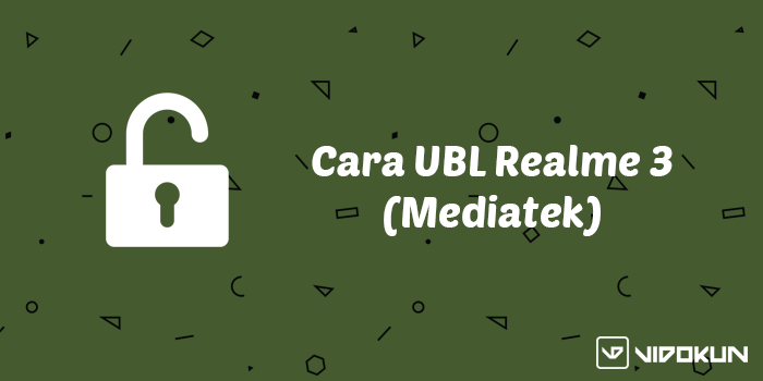 Cara Unlock Bootloader (UBL) Realme 3 (Mediatek P60)