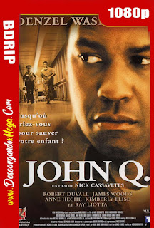 John Q (2002) 