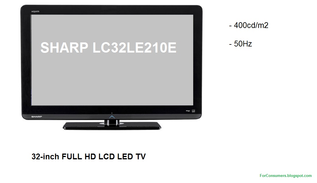SHARP LC32LE210E TV specifications TEST and REVIEW