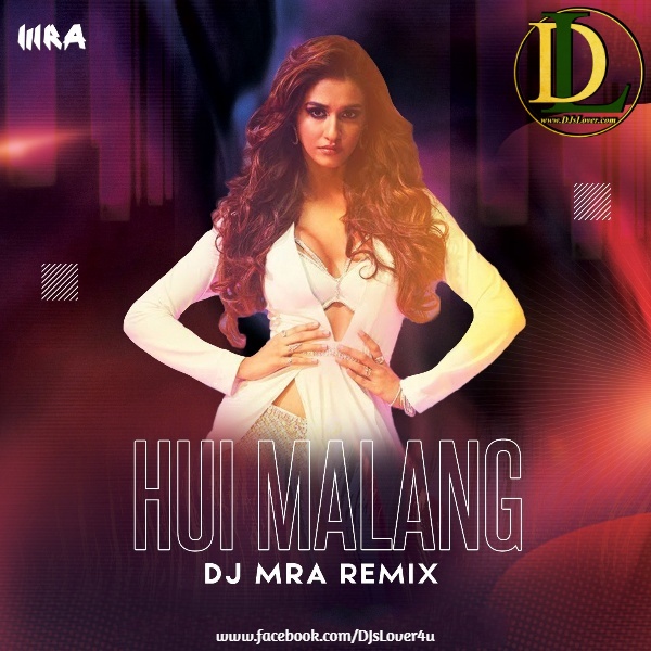 Hui Malang Remix DJ Mra