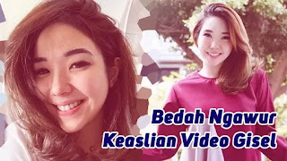 Bedah Ngawur Keaslian Video Gisel Bedah Ngawur Keaslian Video Gisel