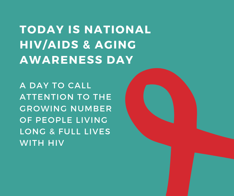 National HIVAIDS and Aging Awareness