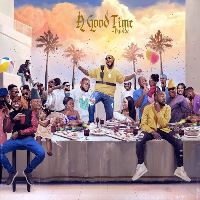 Davido - A Good Time (Álbum) - Download Mp3 Davido - A Good Time (Álbum) - Download Mp3