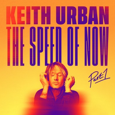Keith Urban - THE SPEED OF NOW, Pt. 1 (2020) Keith Urban - THE SPEED OF NOW, Pt. 1 (2020) - Album Download, Itunes Cover, Official Cover, Album CD Cover Art, Tracklist, 320KBPS, Zip album