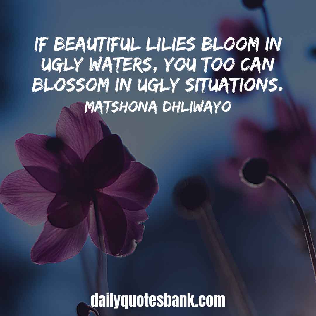102 Inspirational Quotes About Blooming Flowers, Trees, Love