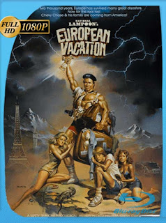 Vacaciones En Europa [1985] HD [1080p] Latino [GoogleDrive] SXGO