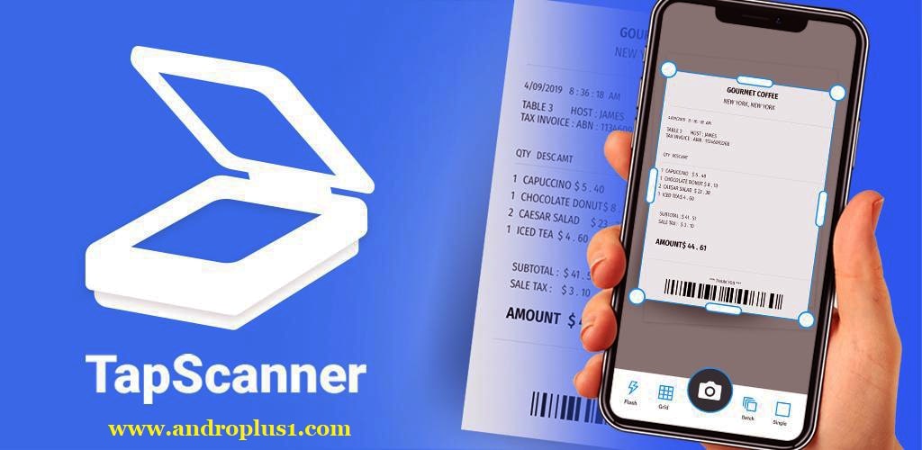 تنزيل تطبيق الماسح الضوئي Tapscanner Premium Apk أفضل تطبيق لمسح وثائقك باستعمال كاميرا هاتفك الذكي إلى Pdf للأندرويد 2020