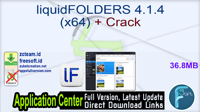liquidFOLDERS 4.1.4 (x64) + Crack_ ZcTeam.id