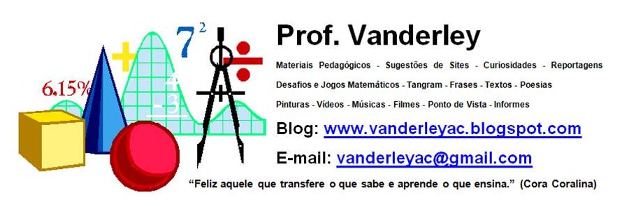 PROF. VANDERLEY AC - MATEMÁTICA