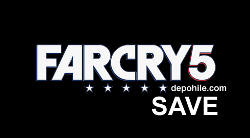 Far Cry 5 Oyunu Save Dosyası Tüm Görevleri Bitirme Hilesi İndir