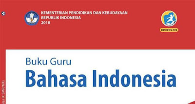  pada kesempatan kali ini saya akan membagikan secara gratis Buku Bahasa Indonesia Kelas  Buku Bahasa Indonesia Kelas 9 Kurikulum 2013 Revisi 2018 Pegangan Guru dan Siswa