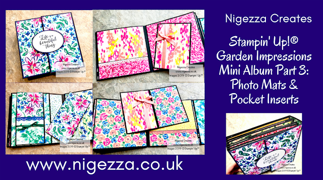 Nigezza Creates. Stampin' Up!® Garden Impressions Mini Album Part 3: Photo Mats & Pocket Inserts