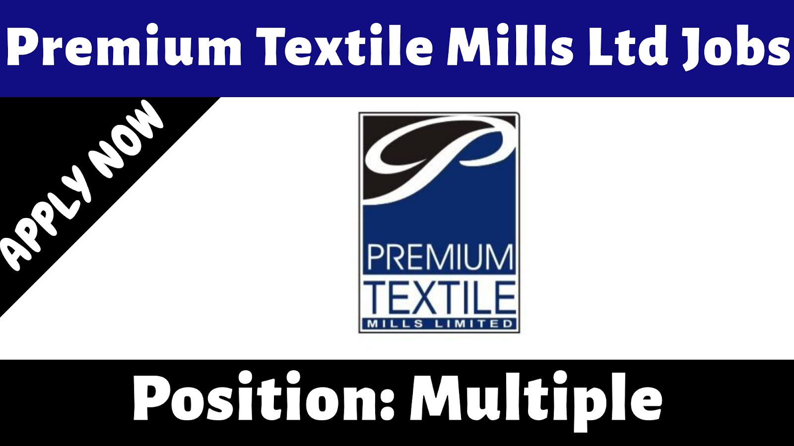 Premium Textile Mills Ltd Jobs Technical Manager Spinning & Assistant