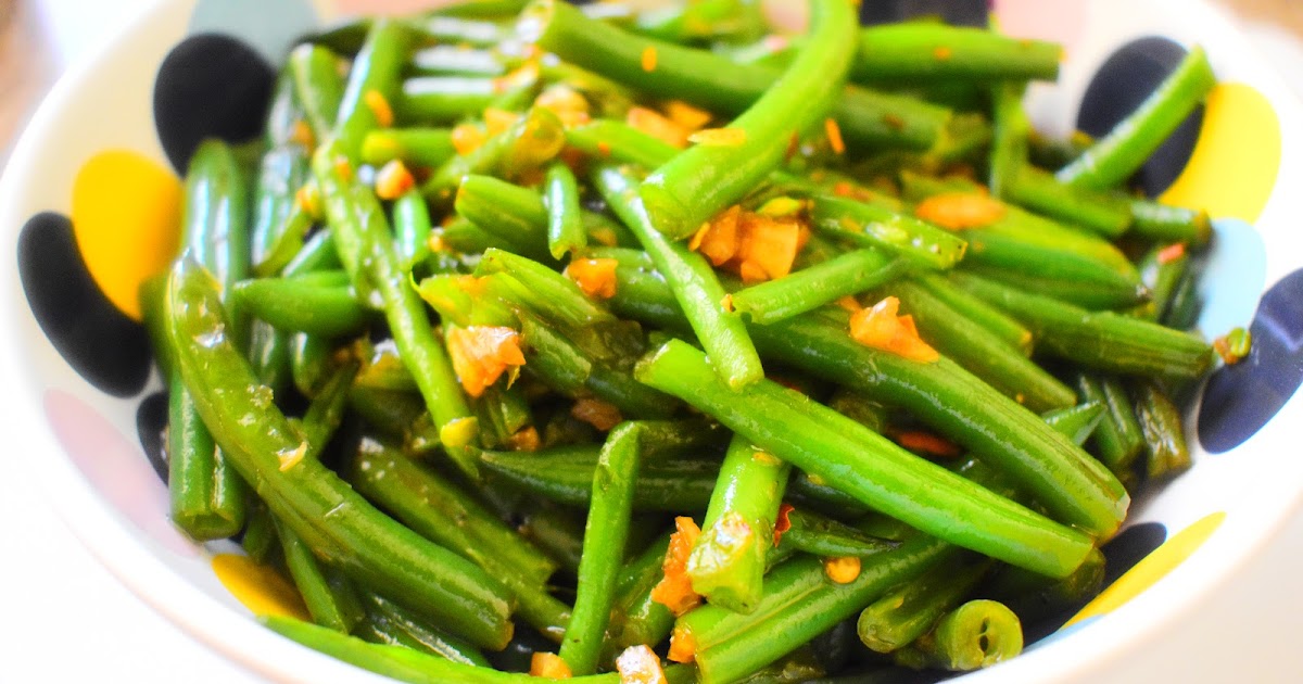 Green Beans Stir Fry Chili Garlic Green Beans