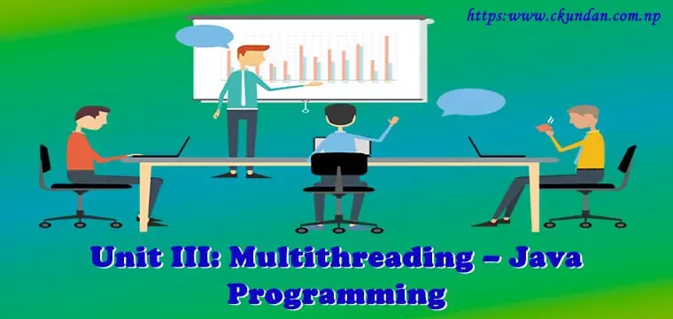 Multithreading – Java Programming