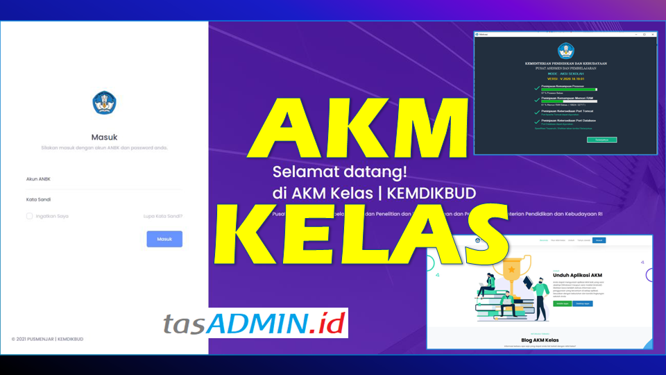Cara Mudah Menggunakan Aplikasi Akm Kelas Tasadmin