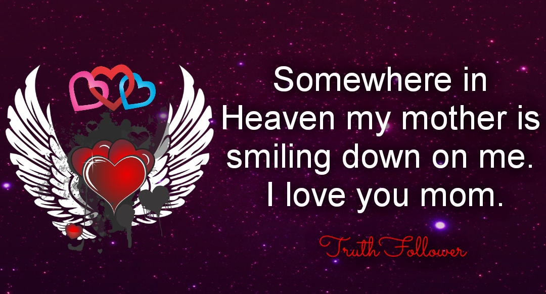 She's Smiling Down on You From Heaven