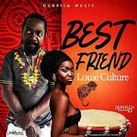 Louie Culture - Best Friend