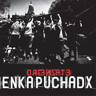 Enkapuchadx2Borga2Btapa - Enkapuchadx - Organizate (EP)