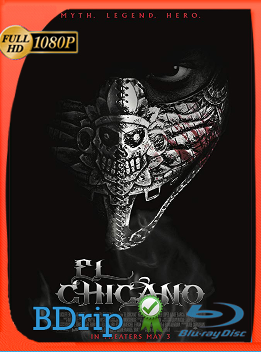 El Chicano (2019) BDRip 1080p Latino Luiyi21HD