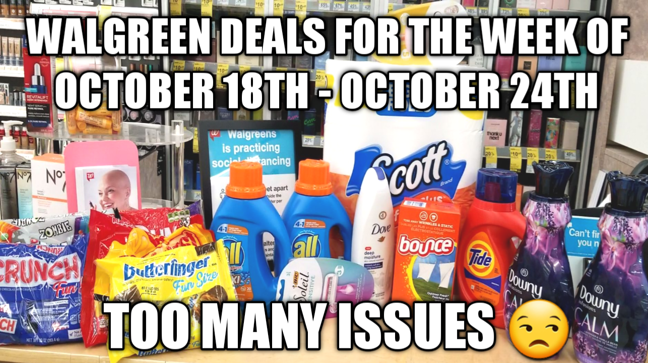 WALGREEN DEALS FOR THE WEEK OF OCTOBER 18TH OCTOBER 24TH