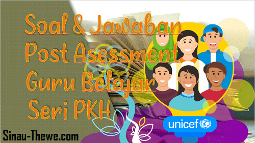 Soal Jawaban Post Asessment Guru Belajar Seri Pkh Sinau Thewe Com