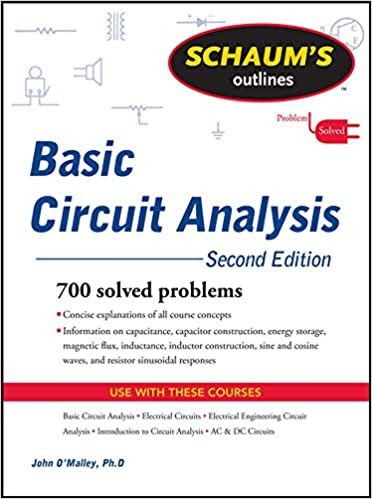 Schaum’s Outline of Basic Circuit Analysis, 2nd Edition